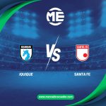 Iquique vs Santa Fe